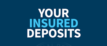 Your Insured Deposits